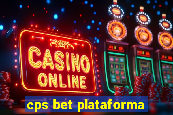 cps bet plataforma